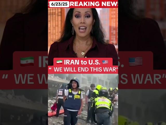 Iran to U.S.: "We will end this war"