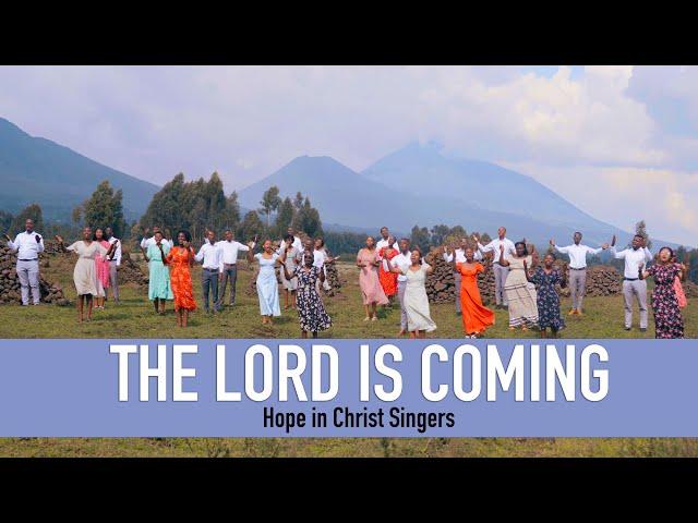 THE LORD IS COMING  by Hope in Christ Singers(Official Video) #Album 4