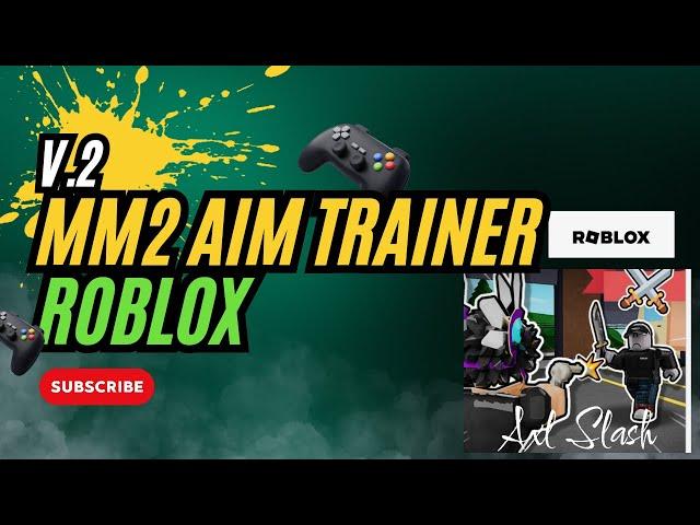 ROBLOX | MM2 AIM TRAINER #videogames #funtime #axlslash #roblox