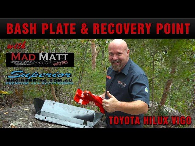 MadMatt 4WD Reviews the Superior Engine Diff Guard & Rated Recovery Point For The Toyota Hilux Vigo