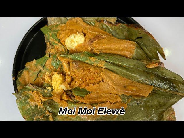 How to make MOI MOI ELEWÈ | BEANS CAKE