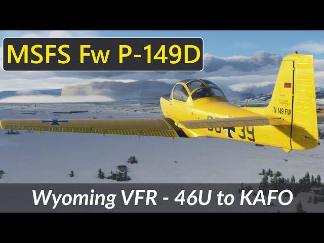 MSFS P-149D: Winter VFR in Wyoming (46U to KAFO)