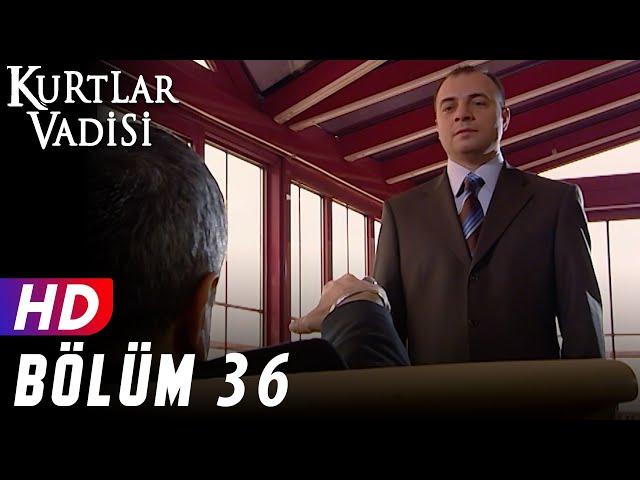 Kurtlar Vadisi - 36.Bölüm | FULL HD YENİ