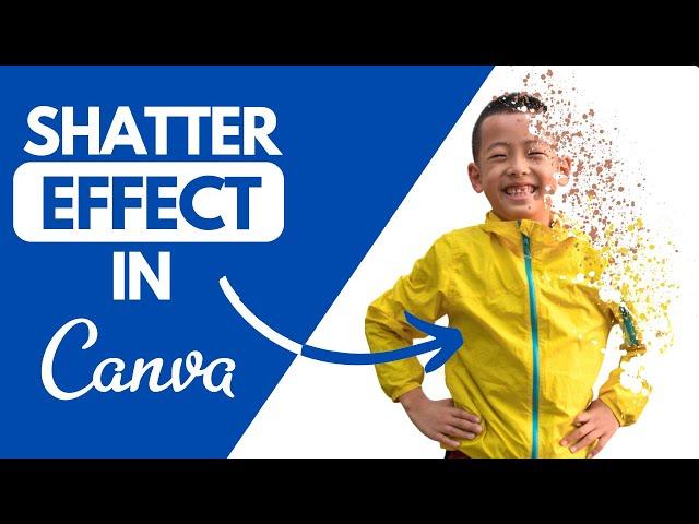 how to create a shatter effect for free in canva , canva tutorial