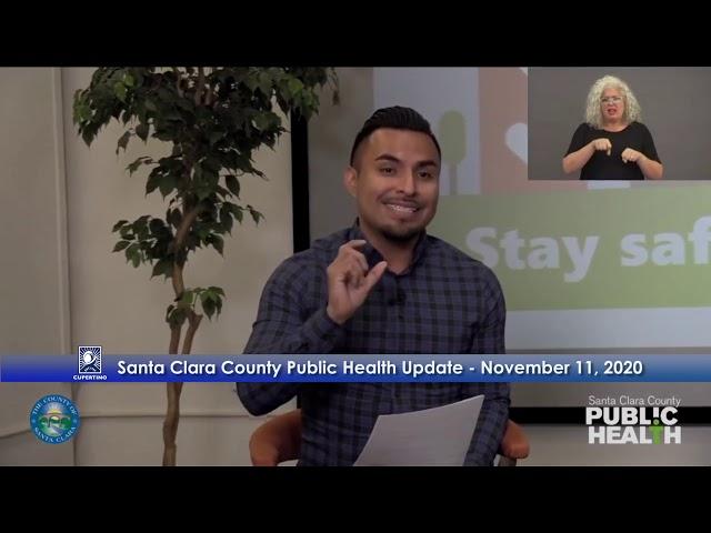 County of Santa Clara Public Health: Enforcing the County Health Order - November 11, 2020