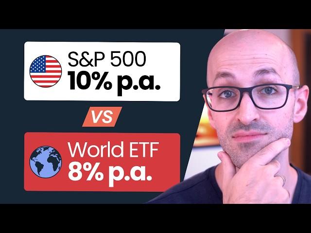 S&P 500 vs. World ETF: Which Strategy Is Better?