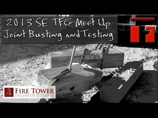 Timber Frame Joinery Testing Session - 2013 SE TFG Meetup