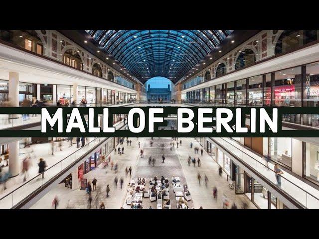 4K - MALL OF BERLIN |  Germany Walking Tour