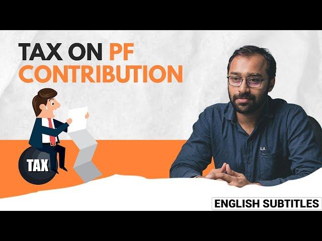 Tax on PF Rules #LLAShorts 26