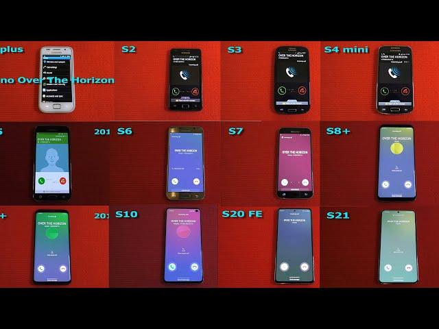 Samsung Galaxy S2 to S21 Over the Horizon All Incoming Calls