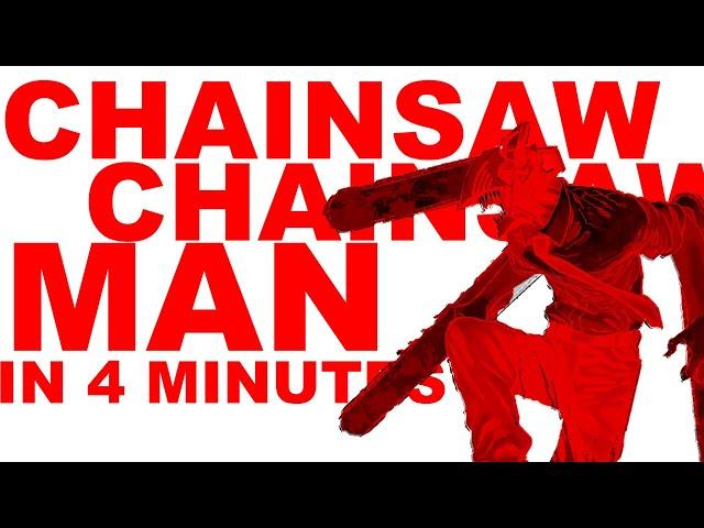 Chainsaw Man In 4 Minutes