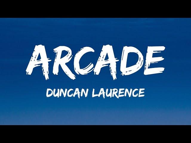 Duncan Laurence - Arcade (Lyrics) ft. FLETCHER