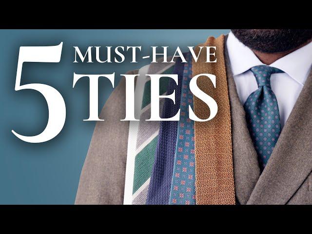 5 Essential Ties to Build Your Wardrobe (Buy These First!)