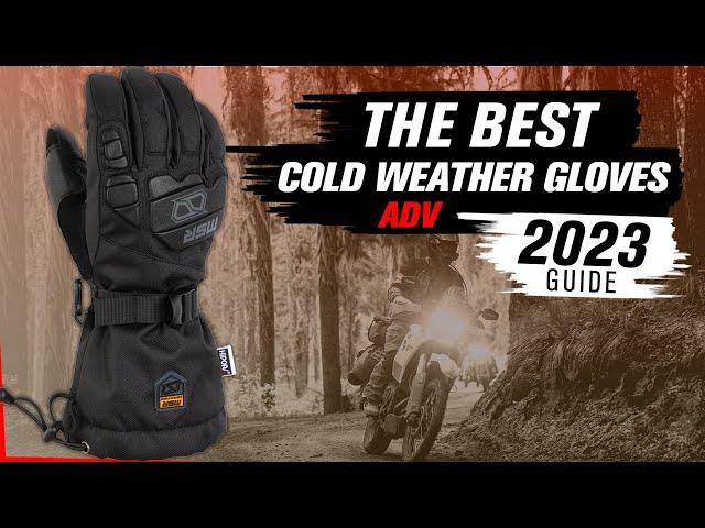 Best Cold Weather ADV/Dual Sport Motorcycle Gloves | 2023