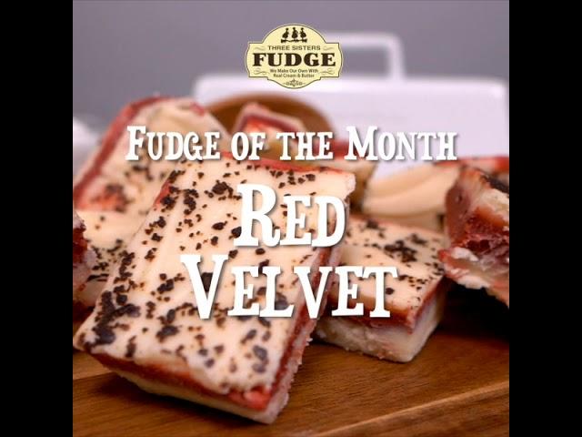 February's Fudge of the Month: Red Velvet