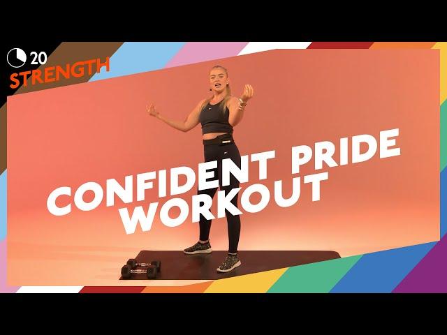 20 MIN | CONFIDENT PRIDE WORKOUT