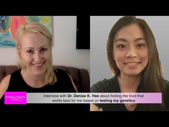 Interview with Dr Denise Hee about genetic test for my diet pt 1