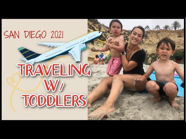 Traveling w/ Toddlers | Work Life Balance SD VLOG 2021