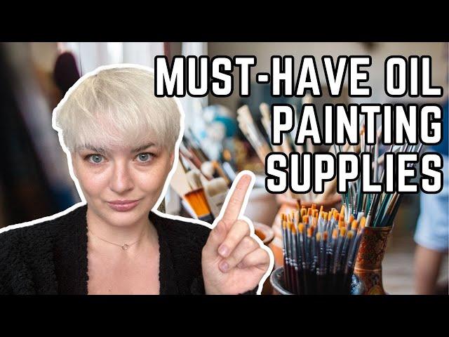 MUST HAVE Oil Painting Tools