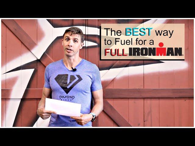 Fueling for a FULL IRONMAN