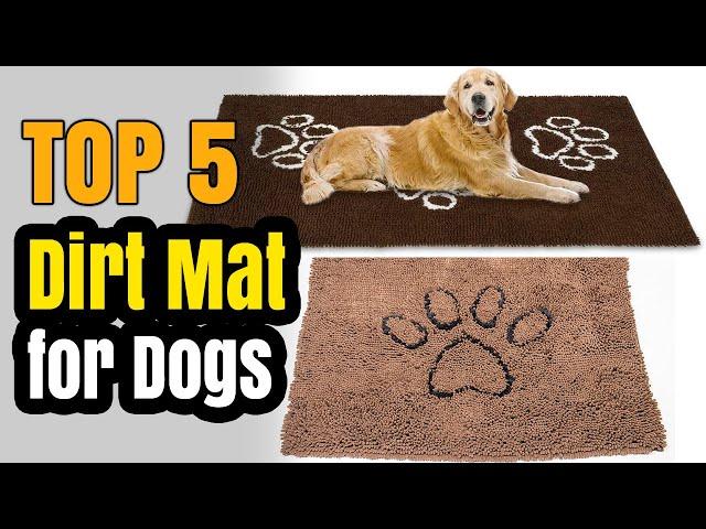 Best Dirt Trapper Mats For Dogs, Dog Doormat For Muddy Paws