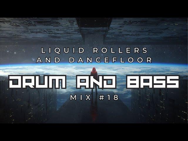 Best Drum & Bass Mix 2024 #18 (Rollers, Dancefloor, Liquid)