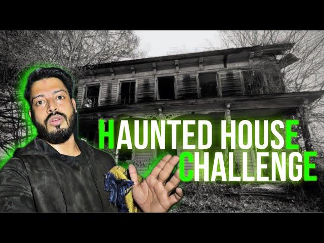 I Accept Your Dare | Haunted House Challenge