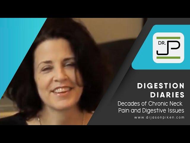 Digestion Diaries: Decades of Chronic Neck Pain and Digestive Issues