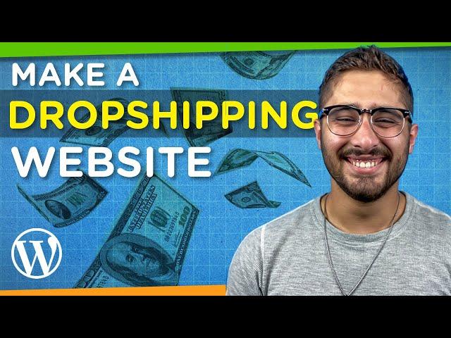 How to Create a Dropshipping Website with WordPresss 2021 | Step-by-Step Tutorial For Beginners!