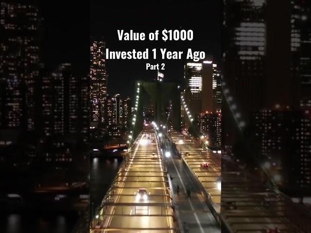 Value of $1000 invested 1 year ago #investing #stocks #shorts
