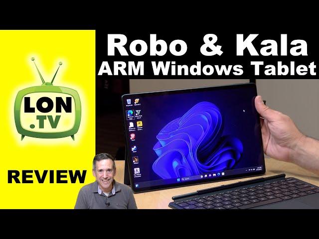 A New Windows Tablet Running ARM - Robo & Kala OLED Review