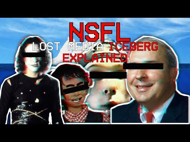 The NSFL Lost Media Iceberg Explained