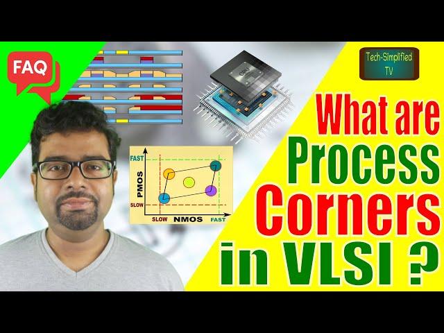 The Process Corners in VLSI Design: An Essential Guide for Beginners