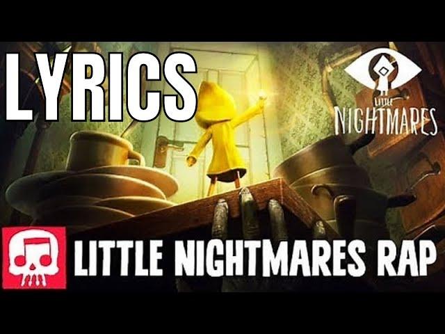 "Hungry For Another One" (Lyrics) Little Nightmare Song By JT Music