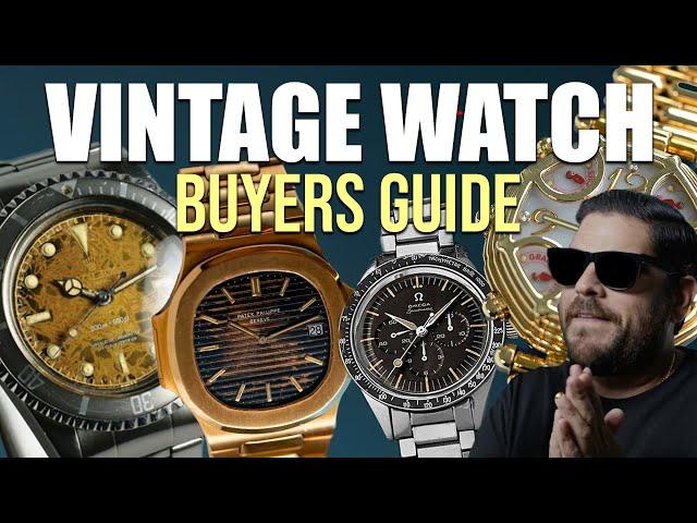 BUYING VINTAGE WATCHES FOR DUMMIES!! - COMPLETE GUIDE