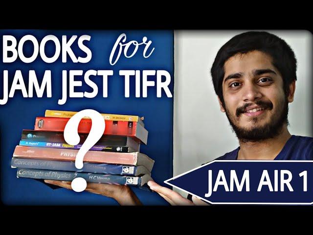Physics Reference Books used by IIT JAM AIR 1|JEST TIFR CSIR-UGC NET INAT JAM|Swarnim Shirke, IITB