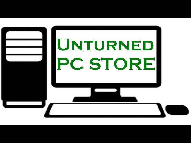 Unturned Mall Shops #1 PC Store