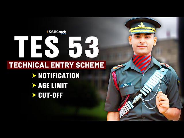 TES 53 Notification Technical Entry Scheme Indian Army