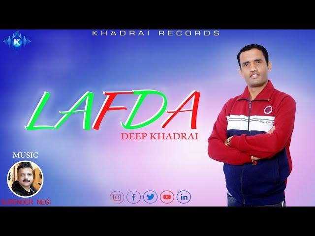 Lafda Nonstop || Deep Khadrai || Surender Negi || New Pahari Himachali Song 2023||