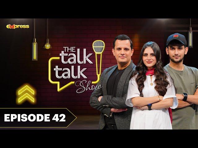 The Talk Talk Show | Maaz Safdar - Saba Maaz | Hassan Choudary | 3rd Sep 2023 | Express TV