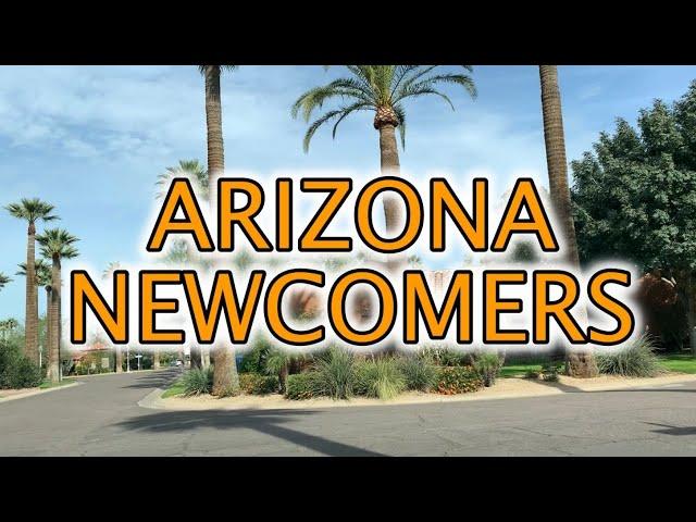 Advice For New Comers Moving To Arizona