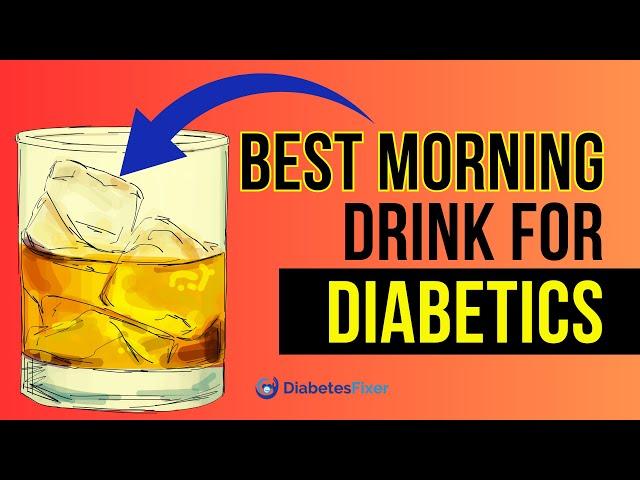 5 Best Morning Drinks For Diabetics