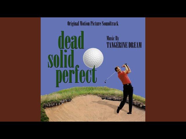 Sand Trap (from the original soundtrack recording for 'Dead Solid Perfect")