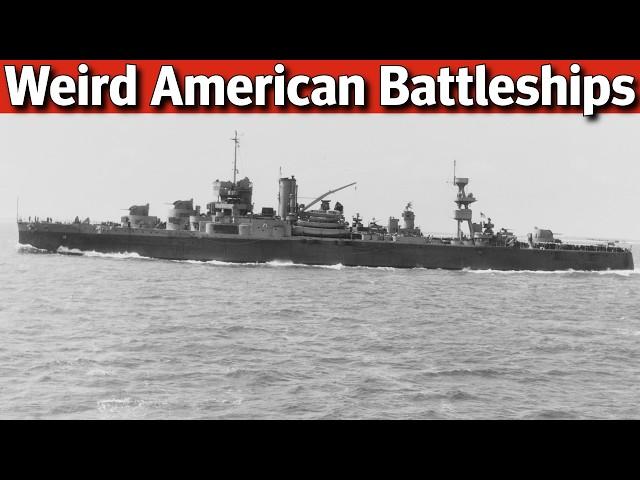 Weird American Battleships