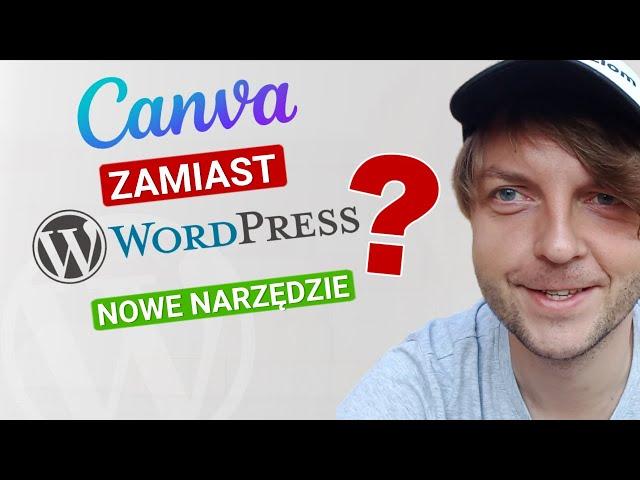 Strona internetowa w Canva  - poradnik, wady i zalety. Canva vs. WordPress