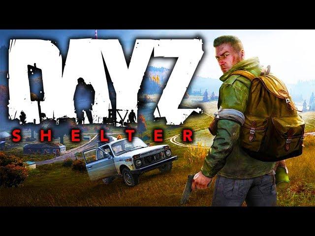 ВЫЖИВАНИЕ В DayZ - ПЕРВАЯ ХОДКА НА SHELTER (стрим) #3