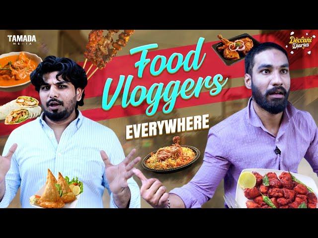 Food Vloggers Everywhere | Deccani Diaries Comedy