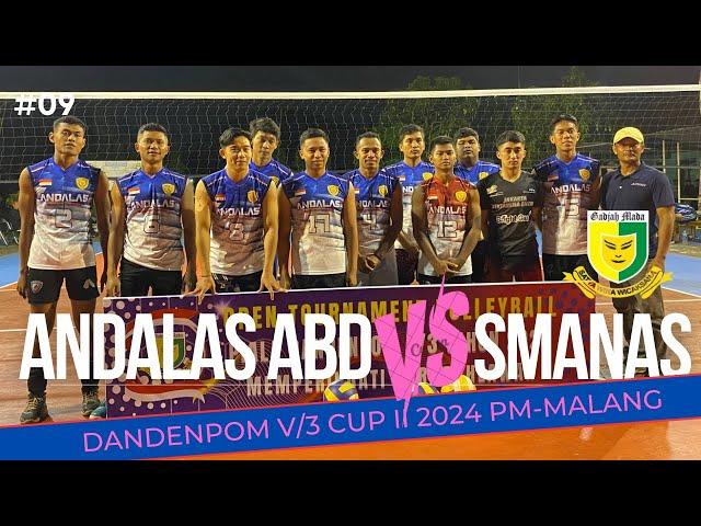 DANDENPOM V/3 CUP II 2024 | SMANAS-A  vs ANDALAS ABD | GAJAH MADA PM MALANG #volimalangterbaru