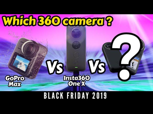 Which 360 Camera To Buy for Holidays 2019? GoPro Max vs Insta360 One X Buyer's Guide