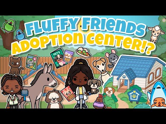 Fluffy Friends Adoption Center!?  | Toca Boca World (NEW UPDATE!) Out now!